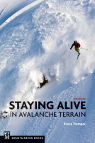 Staying Alive in Avalanche Terrain