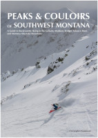 Peaks and Couloirs of Southwest Montana