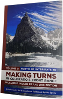 Making Turns in Colorado's Front Range - Volume 2