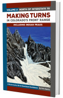 Making Turns in Colorado's Front Range - Volume 2